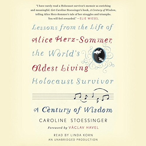 A Century of Wisdom by Caroline Stoessinger