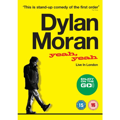 Yeah Yeah by Dylan Moran