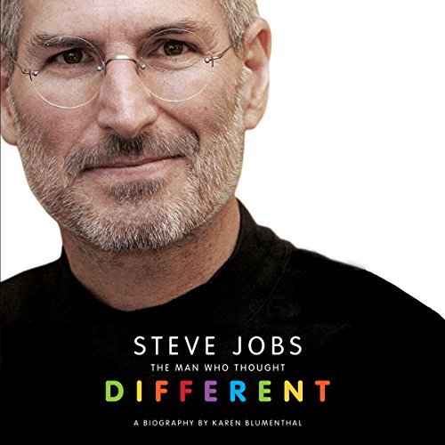 Steve Jobs: The Man Who Thought Different by Karen Blumenthal