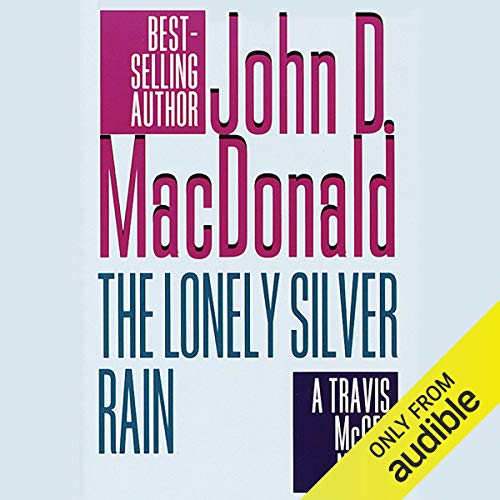 The Lonely Silver Rain