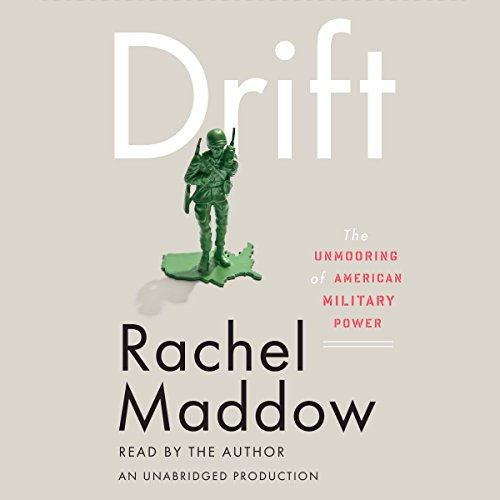 Drift by Rachel Maddow