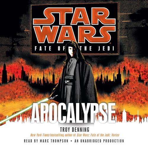 Apocalypse: Star Wars Legends (Fate of the Jedi)