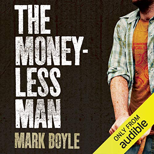 The Moneyless Man