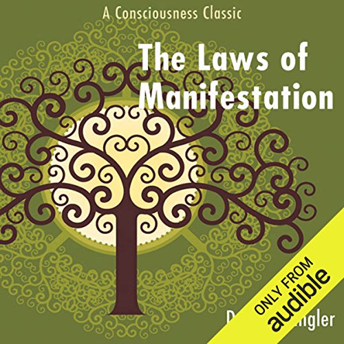 The Laws of Manifestation
