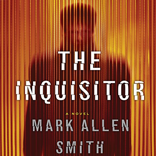 The Inquisitor by Mark Allen Smith