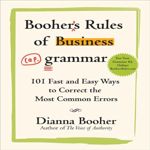 Booher's Rules of Business Grammar