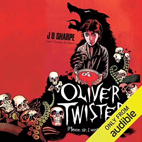 Oliver Twisted by J.D. Sharpe