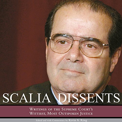 Scalia Dissents