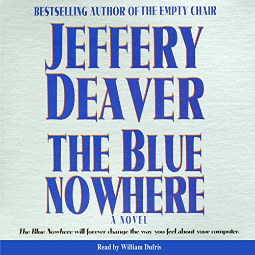 Blue Nowhere by Jeffery Deaver