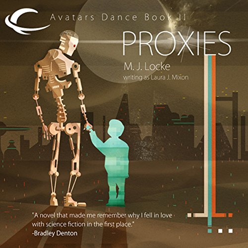 Proxies by M. J. Locke