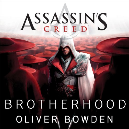 Brotherhood by Oliver Bowden