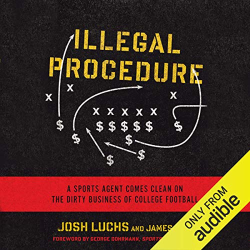 Illegal Procedure by Josh Luchs