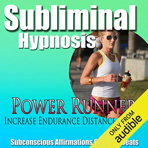 Power Runner Subliminal Hypnosis by Subliminal Hypnosis