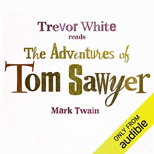 The Adventures of Tom Sawyer