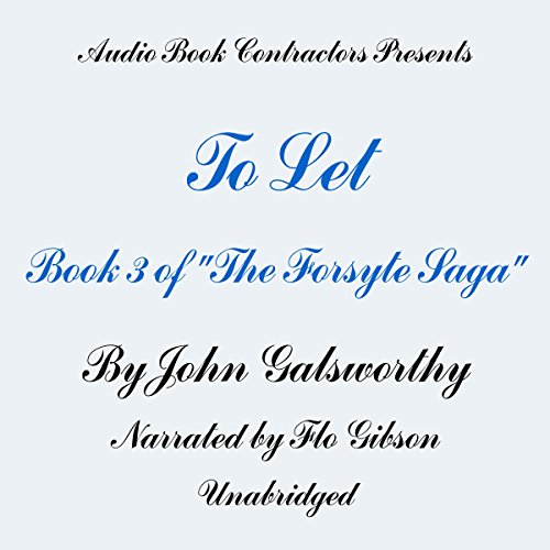 To Let by John Galsworthy