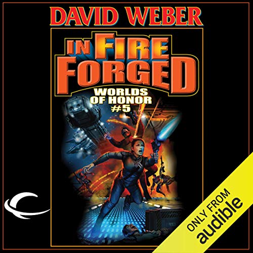 In Fire Forged by David Weber
