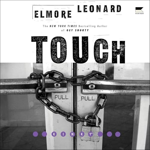 Touch by Elmore Leonard