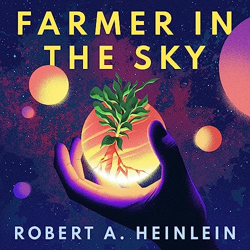 Farmer in the Sky by Robert A. Heinlein