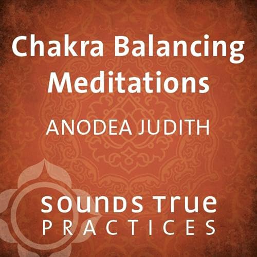 Chakra Balancing Meditations