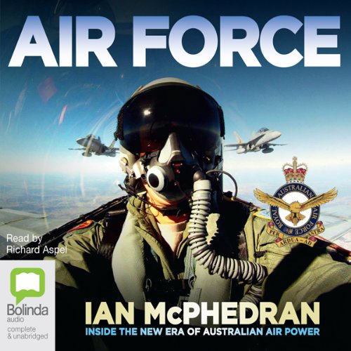 Air Force by Ian McPhedran