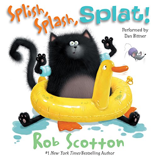Splish, Splash, Splat! by Rob Scotton