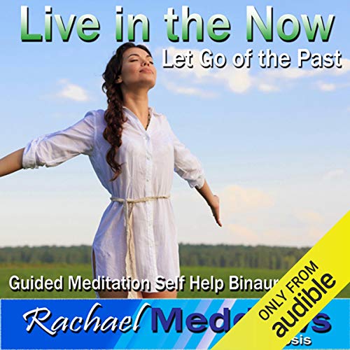 Let Go of the Past Hypnosis by Rachael Meddows
