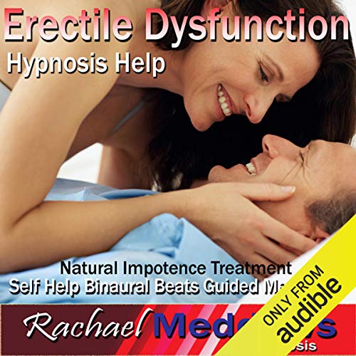 Erectile Dysfunction Hypnosis Help