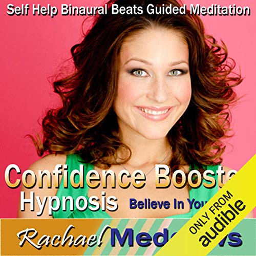 Confidence Booster Hypnosis by Rachael Meddows