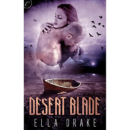 Desert Blade by Ella Drake