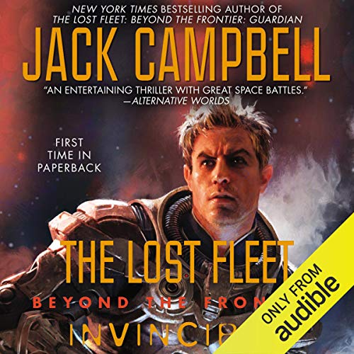 Invincible: The Lost Fleet: Beyond the Frontier, Book 2