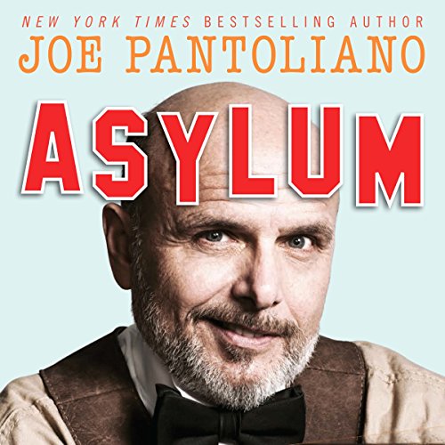 Asylum by Joe Pantoliano