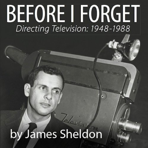 Before I Forget by James Sheldon