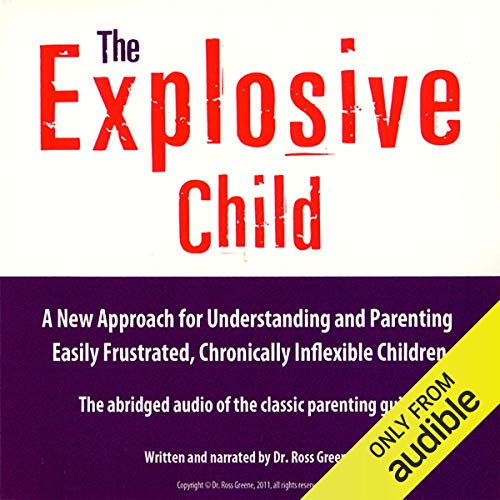 The Explosive Child
