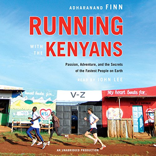 Running with the Kenyans by Adharanand Finn