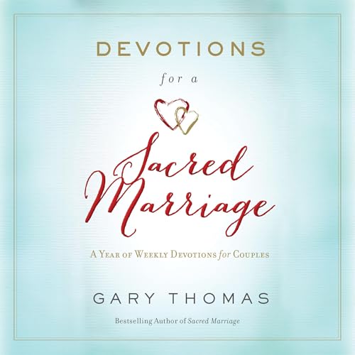 Devotions for a Sacred Marriage