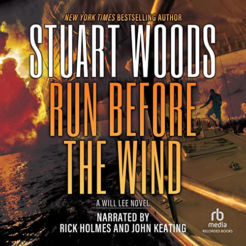 Run Before the Wind by Stuart Woods