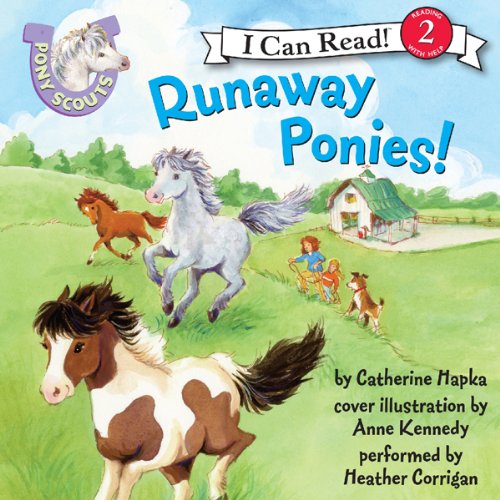 Pony Scouts: Runaway Ponies! by Catherine Hapka