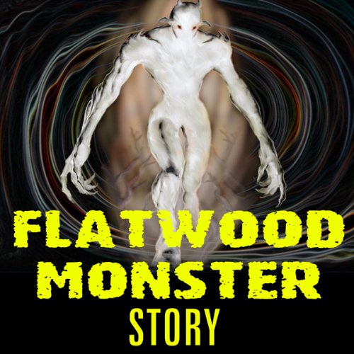 The Flatwoods Monster Story by Ivan Sanderson
