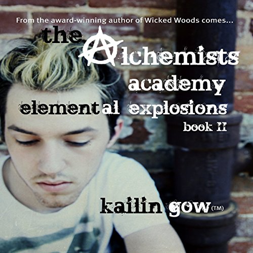 Elemental Explosions by Kailin Gow