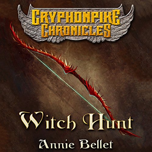 Witch Hunt by Annie Bellet