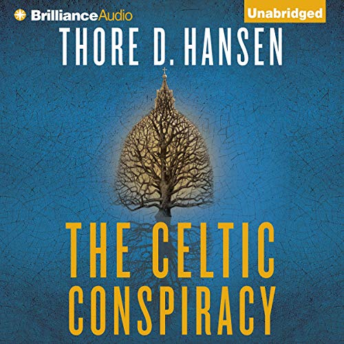 The Celtic Conspiracy by Thore D. Hansen