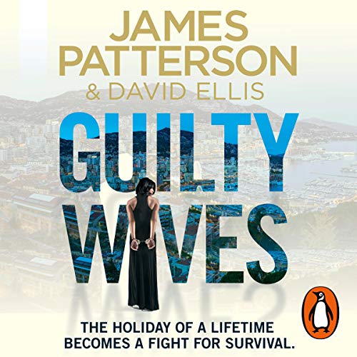 Guilty Wives by James Patterson