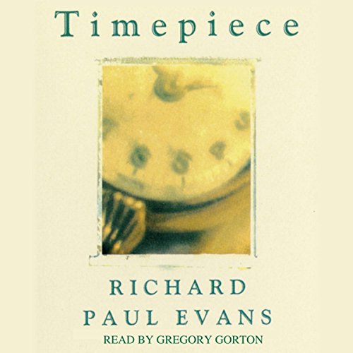 Timepiece by Richard Paul Evans