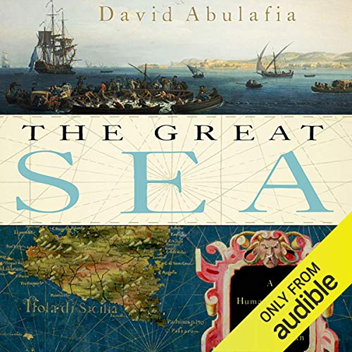 The Great Sea by David Abulafia