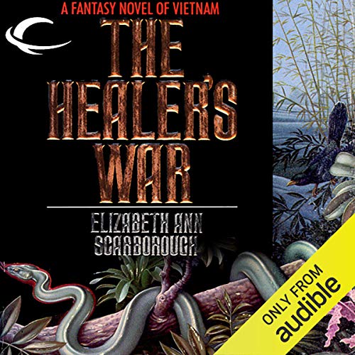 The Healer’s War by Elizabeth Ann Scarborough