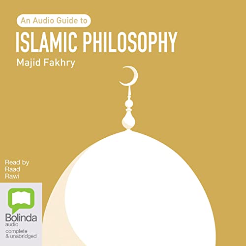 Islamic Philosophy by Majid Fakhry