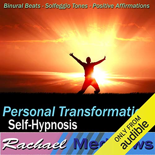 Personal Transformation Hypnosis by Rachael Meddows
