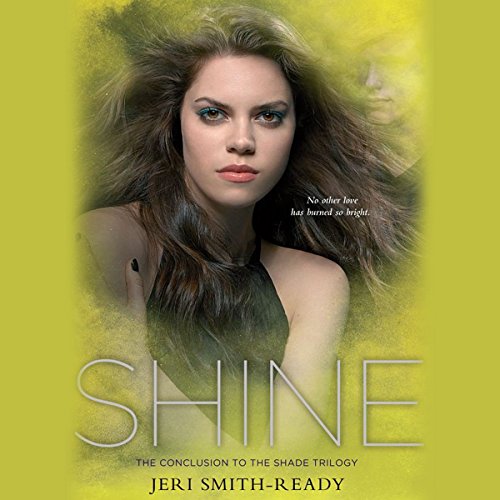 Shine by Jeri Smith-Ready