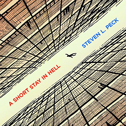 A Short Stay in Hell