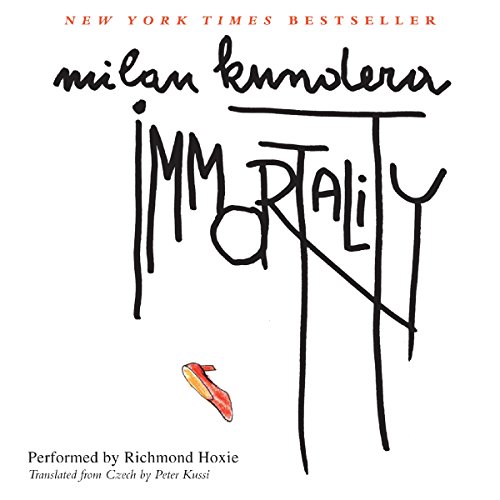 Immortality by Milan Kundera